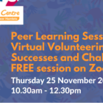 Peer Learning Session - Virtual Volunteering: Successes and Challenges. FREE on Zoom