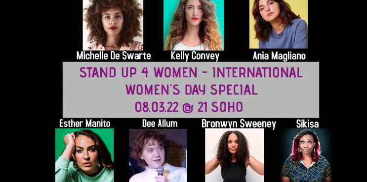 Stand Up 4 Women - International Women's Day special
