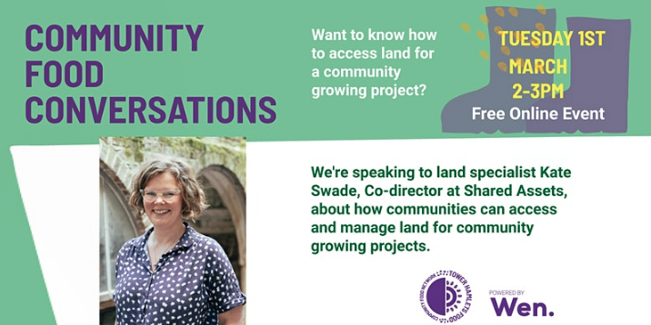 Food Conversations - How to Access Land for Community Growing Projects