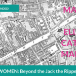 Whitechapel Women: Beyond the Jack the Ripper Tour