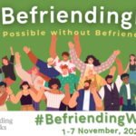 #BefriendingWeek Creating Connections: Celebrating 10 years