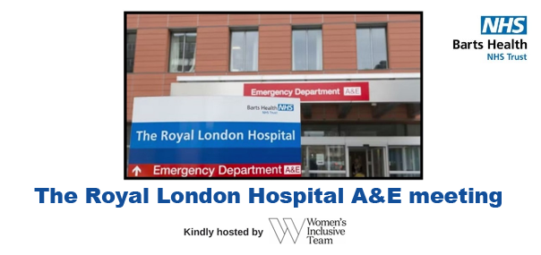 The Royal London Hospital A&E meeting