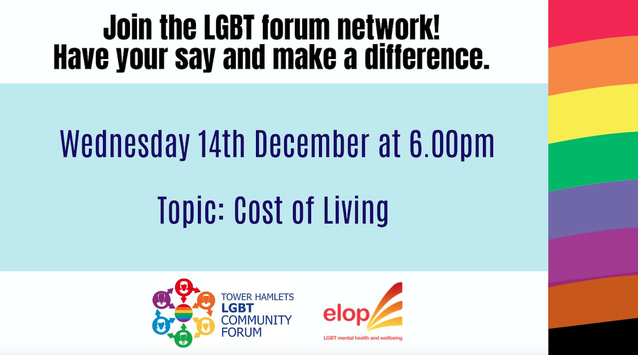 Tower Hamlets LGBT+ Community Forum Meeting: Cost of Living