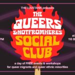 MAUREEN’s QUEERs & NOTFROMHERE’s Social Club