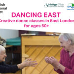 DANCING EAST - Creative dance classes in East London for ages 50+