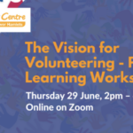 FREE** Peer Learning Workshop: The Vision for Volunteering