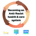 Becoming an Anti-Racist health & care system: an introductory workshop