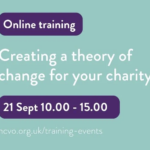 Creating a theory of change for your charity